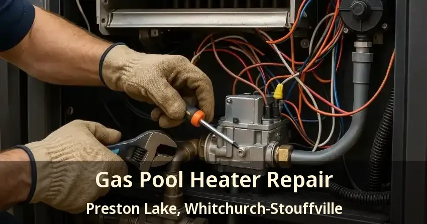 Gas Pool Heater Repair Preston Lake, Whitchurch-Stouffville - ON