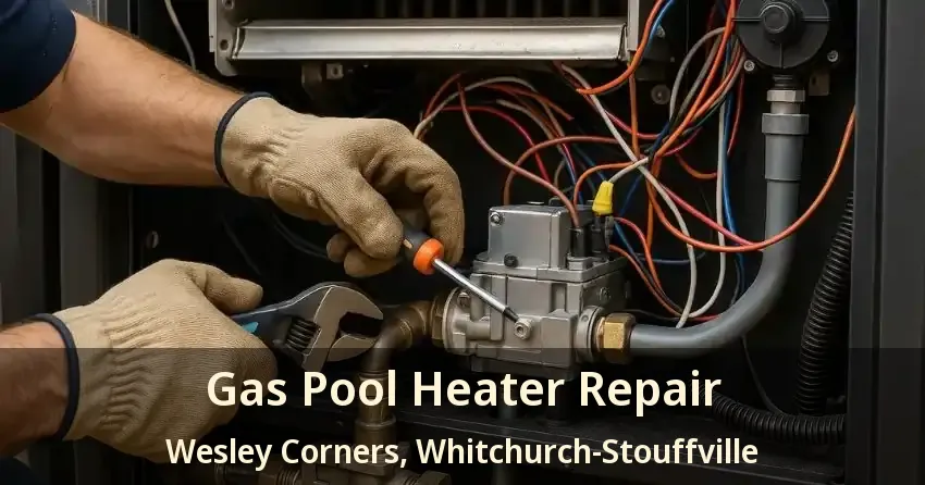 Gas Pool Heater Repair Wesley Corners, Whitchurch-Stouffville - ON