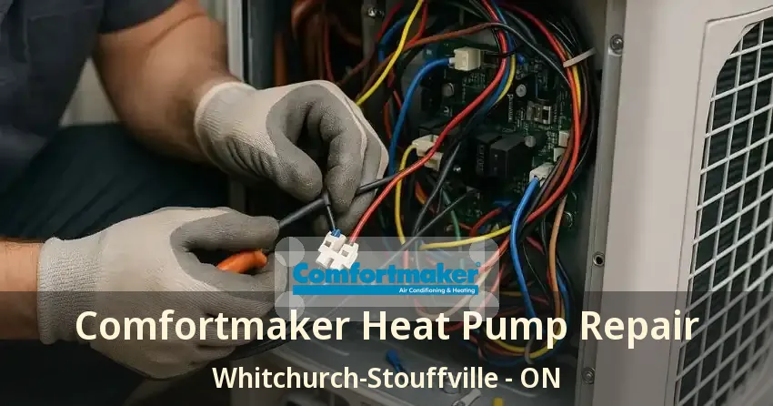Comfortmaker Heat Pump Repair Whitchurch-Stouffville - ON
