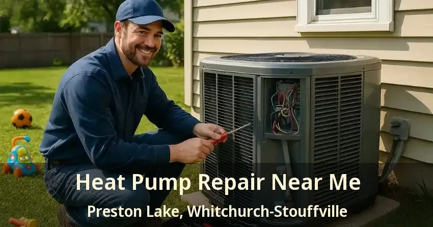 Heat Pump Repair Near Me Preston Lake, Whitchurch-Stouffville - ON