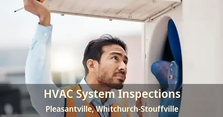 HVAC System Inspections Pleasantville, Whitchurch-Stouffville - ON