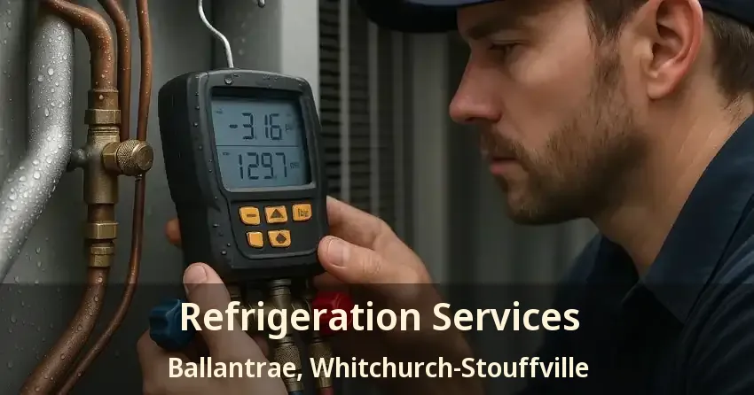 Refrigeration Services Ballantrae, Whitchurch-Stouffville - ON
